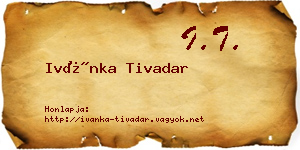 Ivánka Tivadar névjegykártya